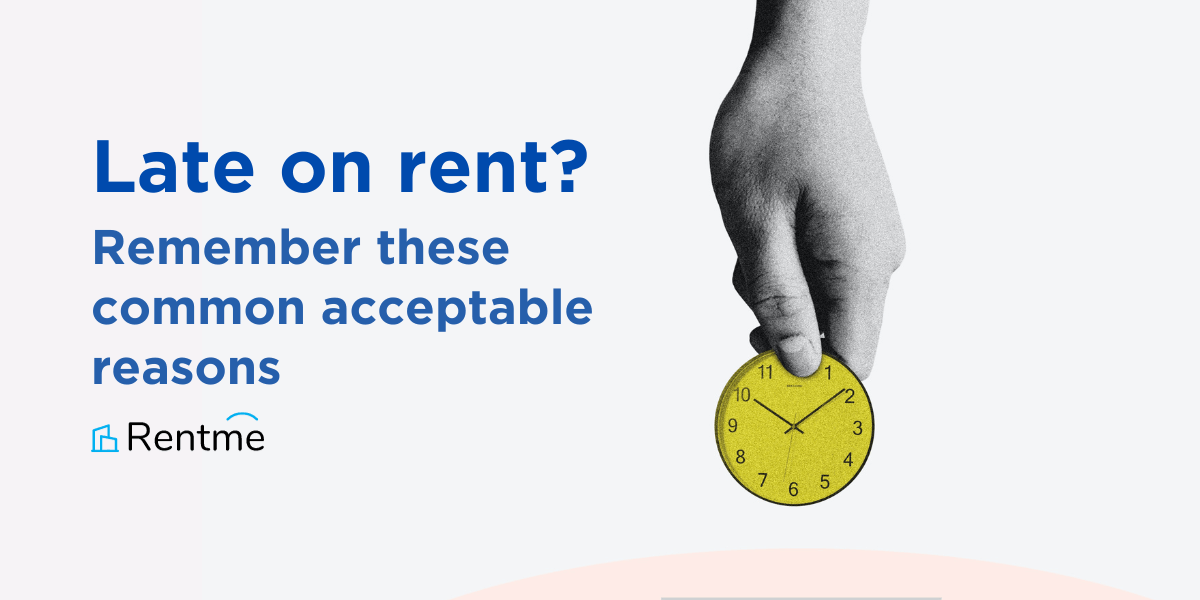 8 Acceptable Reasons for Late Rent Payments 2024 Guide RentMe